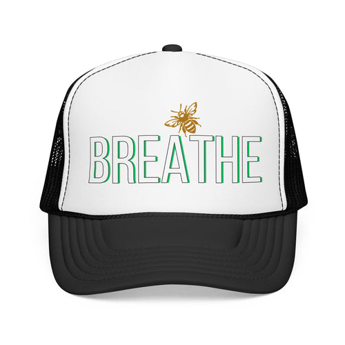 BREATHE Foam Trucker Hat